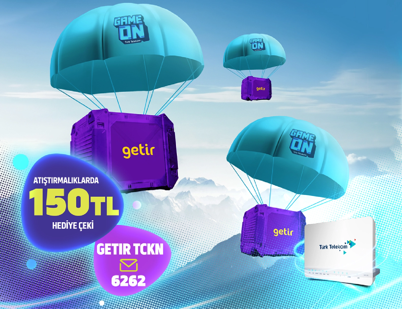 GETİR KAMPANYASI